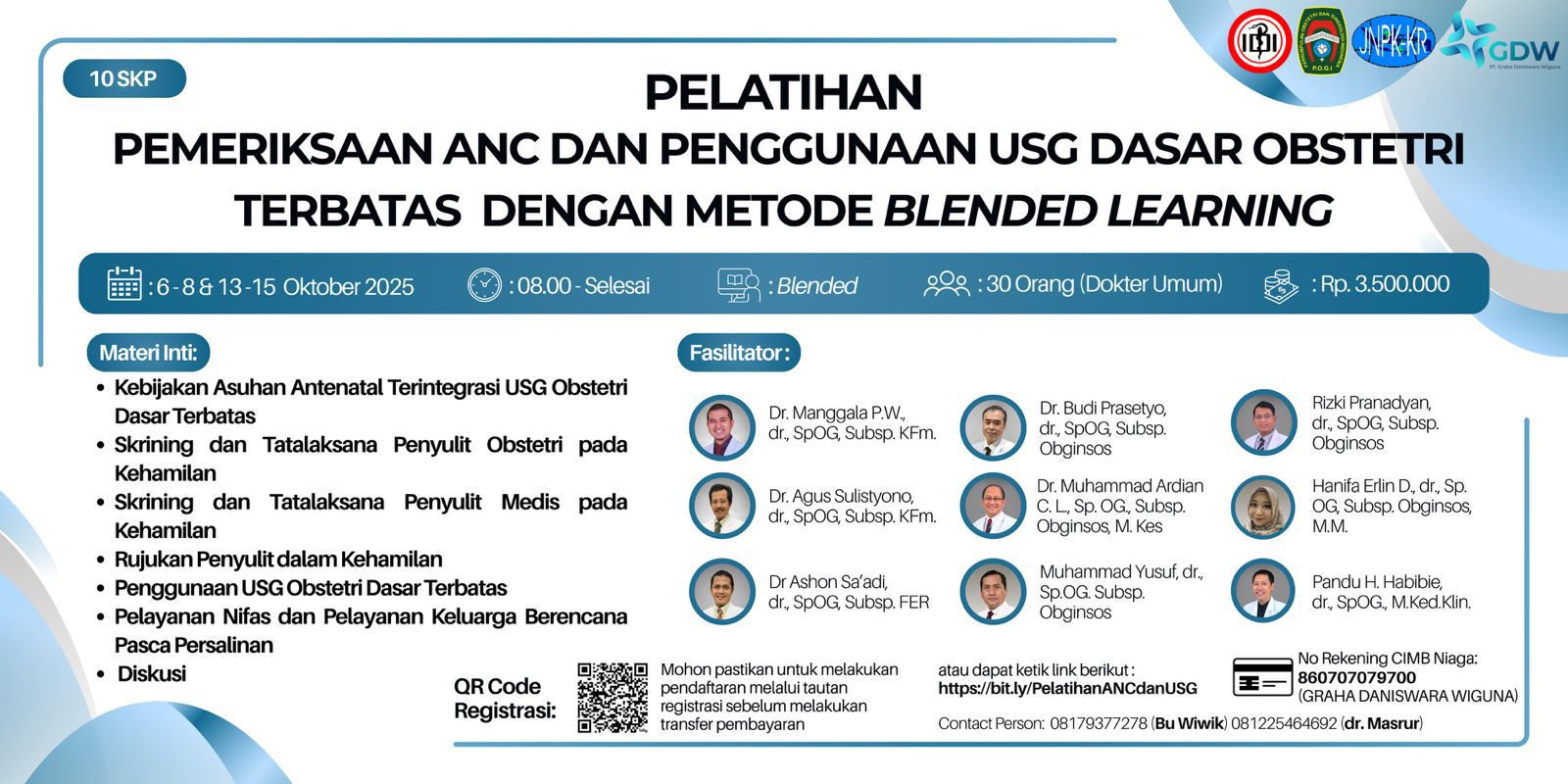 Pelatihan Pemeriksaan ANC dan Penggunaan USG Dasar Obstetri Terbatas dengan Metode Blended Learning