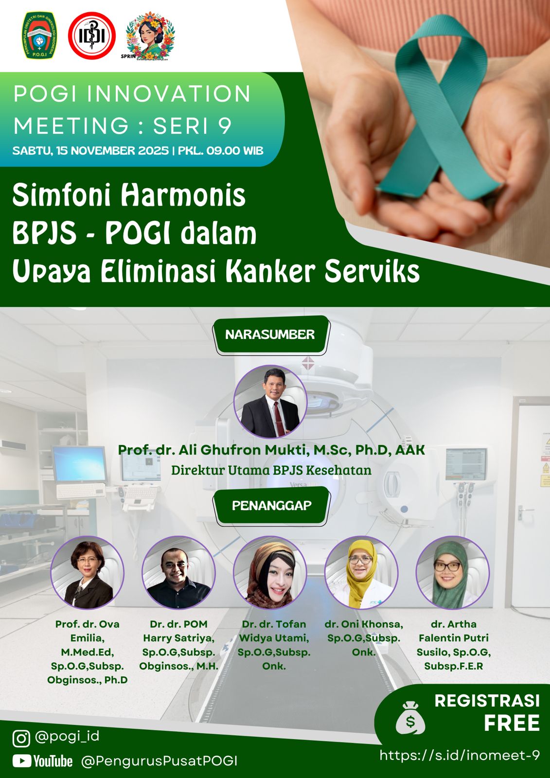 POGI INNOVATION MEETING SERI 9  : SIMFONI HARMONIS BPJS – POGI DALAM UPAYA ELIMINASI KANKER SERVIKS