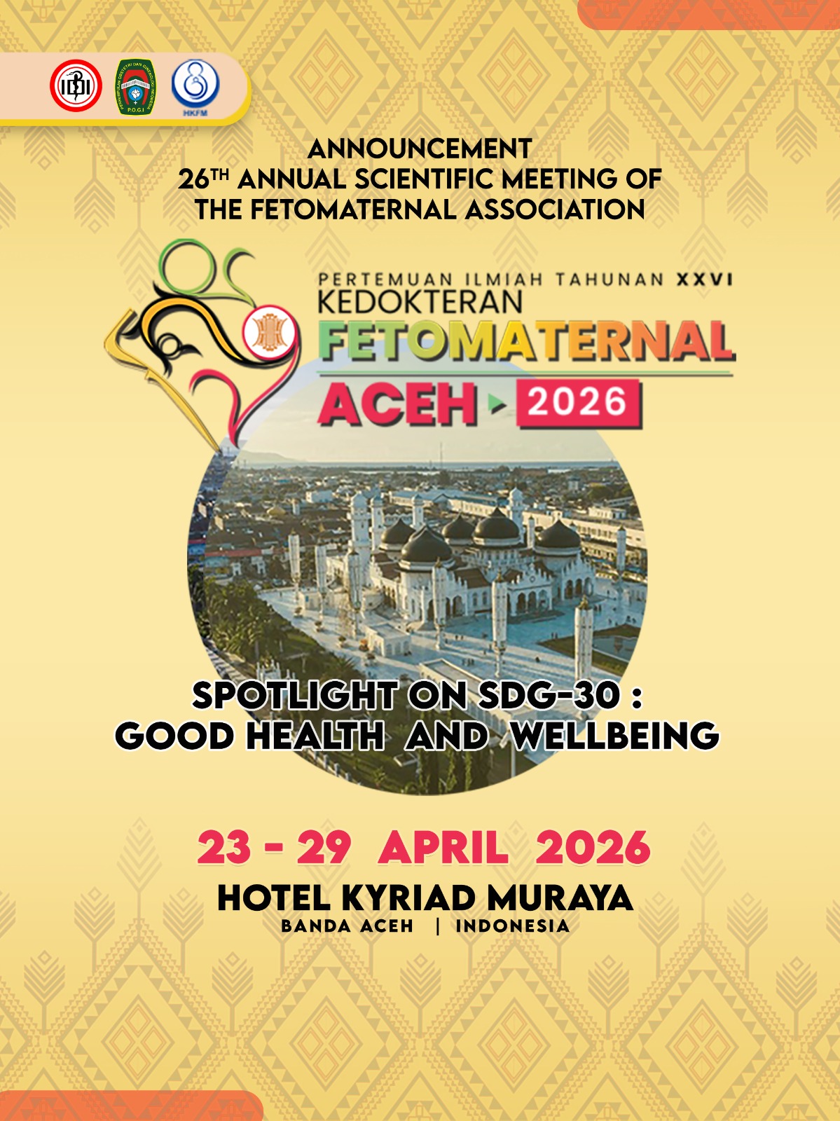 26th Annual Scientific Meeting of The Fetomaternal Association