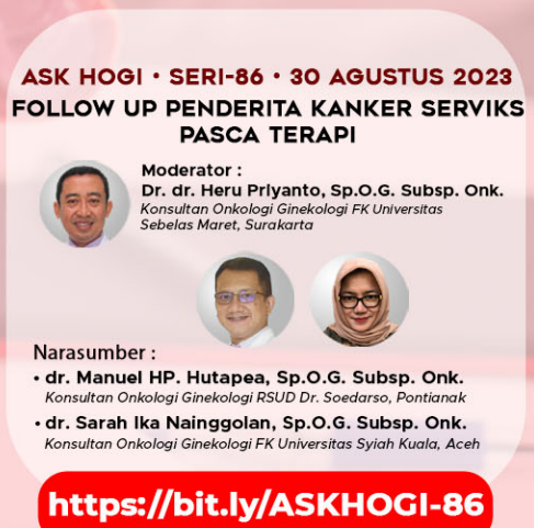 ASK HOGI : Follow Up Penderita Kanker Serviks Pasca Terapi