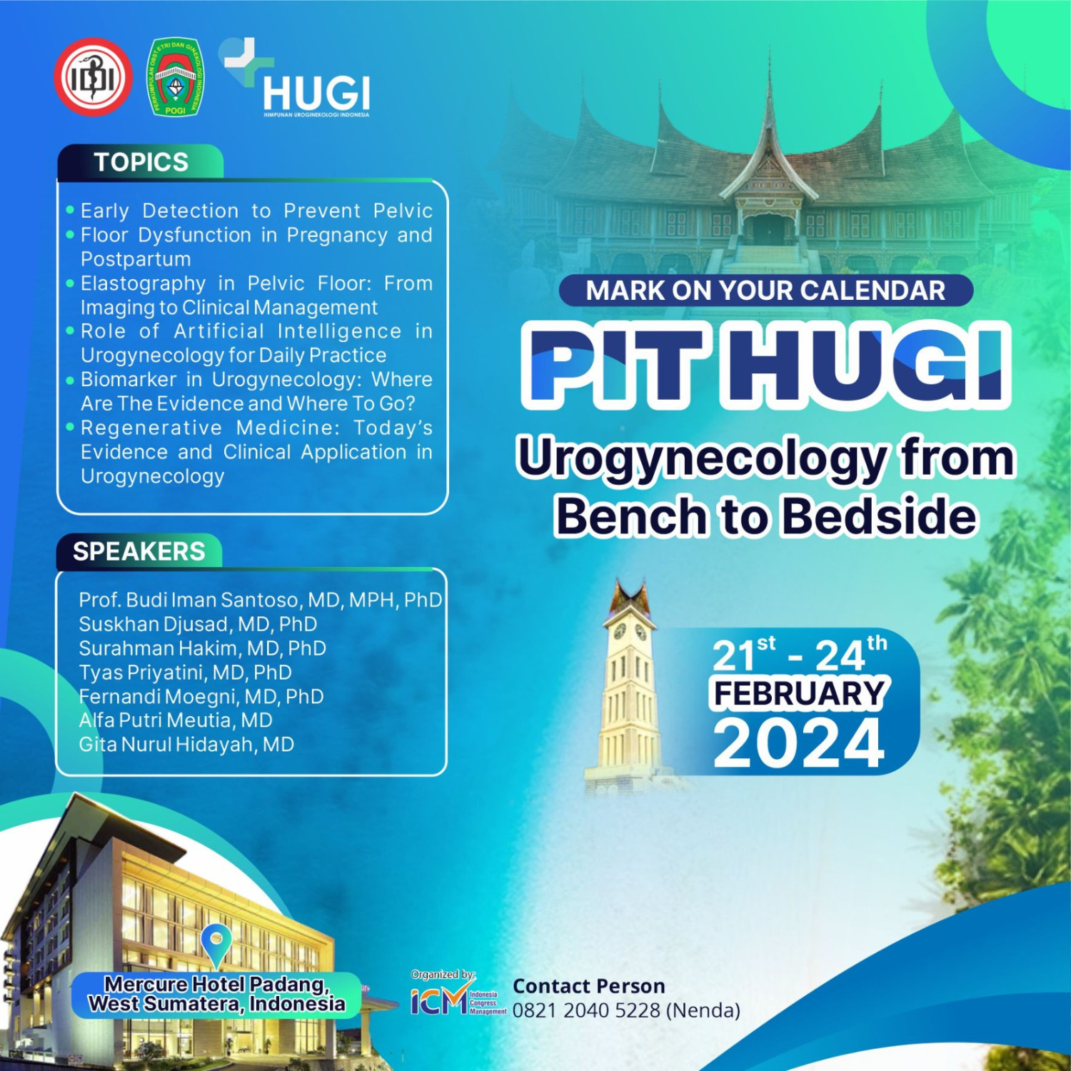 PIT HUGI : Urogynecology from Bench to Bedside