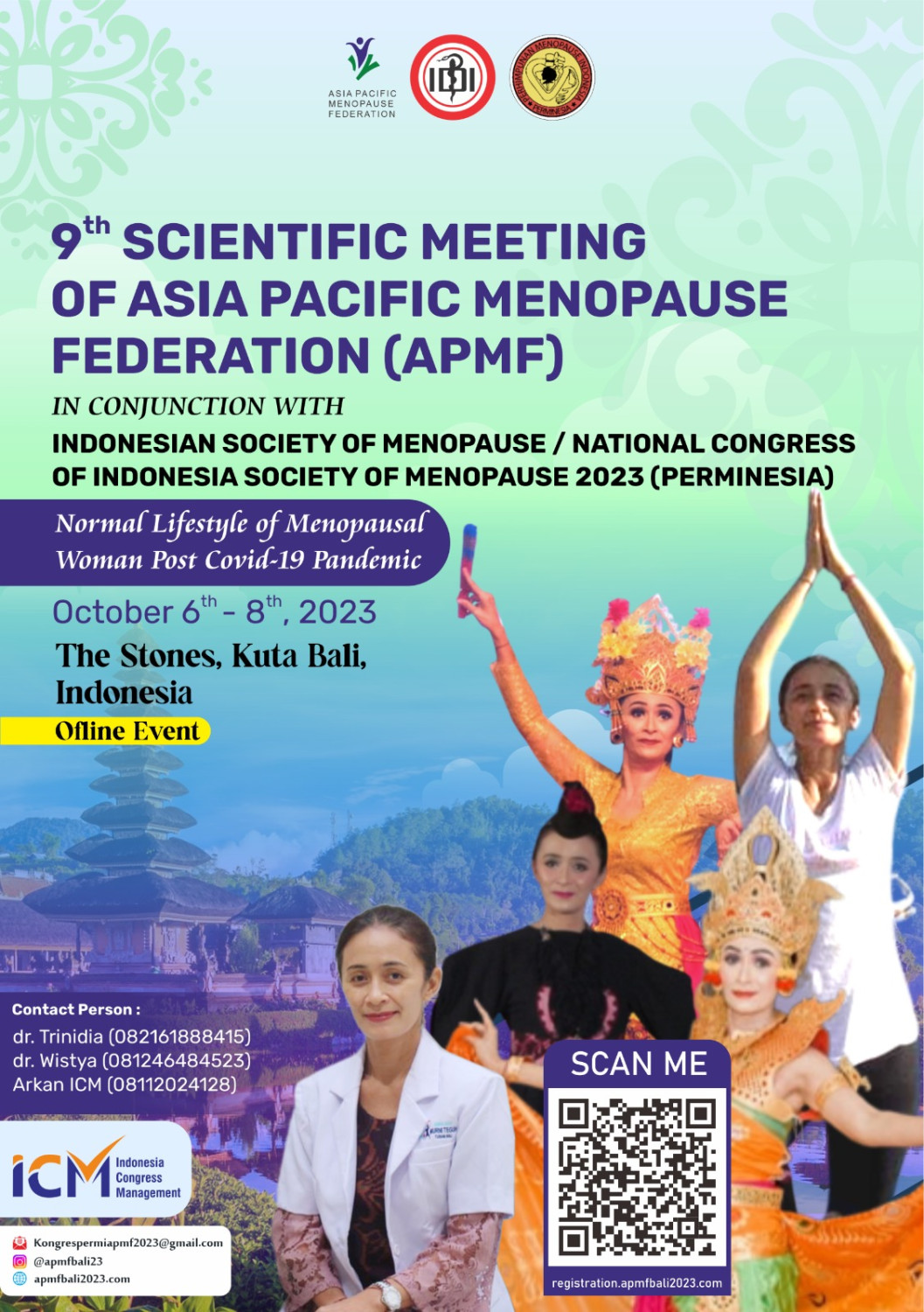 The 9th Scientific Meeting of Asia Pasific Menopause Federation (APMF)