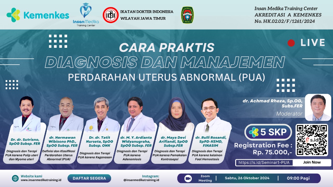 Seminar Cara Praktis Diagnosis dan Managemen Perdarahan Uterus Abnormal (PUA)
