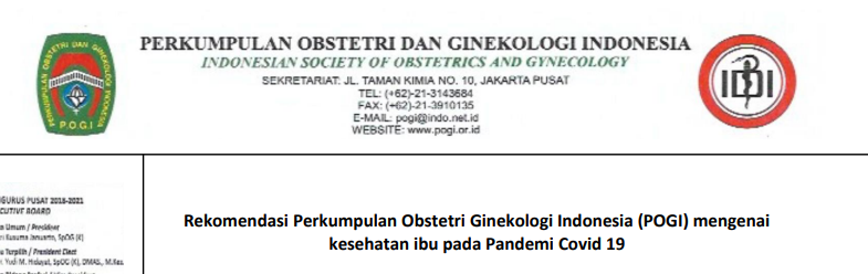 Updated Rekomendasi POGI mengenai Kesehatan Ibu pada Pandemi Covid-19